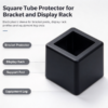 Square tube protector shown for bracket posts, display rack profiles, support posts and equipment leg ends