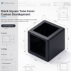 Black square tube cover custom development layout with profile size, material requirement and part development